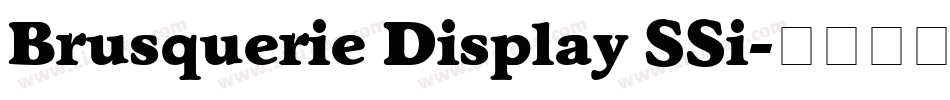 Brusquerie Display SSi字体转换